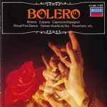 Cover for album: Maurice Ravel, Manuel De Falla, Nikolai Rimsky-Korsakov, Emmanuel Chabrier, Joaquín Turina – Bolero