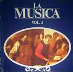 Cover for album: Claude Debussy, Manuel De Falla, Robert Schumann, Franz Schubert, Frédéric Chopin, Wolfgang Amadeus Mozart, Johann Sebastian Bach – La Música Vol. 4(10×LP, Compilation, Reissue)