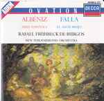 Cover for album: Albéniz, Falla, Rafael Frühbeck De Burgos, New Philharmonia Orchestra – Suite Española / El Amor Brujo