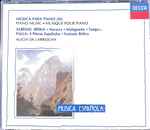 Cover for album: Isaac Albéniz, Manuel De Falla, Alicia De Larrocha – Música Para Piano (III)