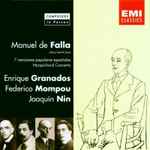 Cover for album: Manuel de Falla / Enrique Granados / Federico Mompou / Joaquín Nin – Granados · Falla · Mompou · Nin(CD, Compilation, Mono, Remastered)