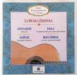 Cover for album: Granados, Albéniz, Falla, Boccherini – La Música Española(CD, Compilation)