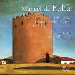 Cover for album: Manuel De Falla - Clara Haskil, Teresa Berganza – Noches En Los Jardines de España / La Vida Breve / El Sombrero De Tres Picos(SACD, Compilation)