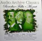 Cover for album: Borodin, Falla, Mozart – Prince Igor - El Amor Brujo - Symphony No.41 In C Major(CD, Album, Compilation)
