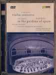 Cover for album: Jean Sibelius, Manuel De Falla – Violin Concerto, In The Gardens Of Spain