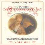 Cover for album: Liszt, Tchaikovsky, Beethoven, Adam, Bach, Mozart, Ravel, Donizetti, Massenet, Haydn – Lovers Concerto - Volume 2 (Romantic Themes Of The Famous Composers)(CD, Compilation, Stereo)