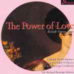 Cover for album: Little Princess From AmassisDeborah Riedel, The Australian Opera And Ballet Orchestra, Richard Bonynge – Power Of Love: British Opera Arias