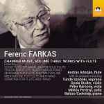 Cover for album: Chamber Music, Volume Three: Works With Flute(CD, Album)