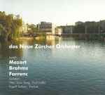 Cover for album: Das Neue Zürcher Orchester - Mozart, Brahms, Farrenc – Das Neue Zürcher Orchester Spielt Mozart Brahms Farrenc(CD, )