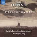 Cover for album: Louise Farrenc, Solistes Européens Luxembourg, Christoph König (2) – Louise Farrenc (1804-1875): Symphonies Nos. 2 and 3(CD, Album)