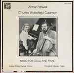 Cover for album: Arthur Farwell, Charles Wakefield Cadman, Paula Ennis-Dwyer, Douglas Moore (5) – Music For Cello And Piano(LP, Stereo)