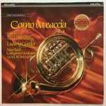 Cover for album: Ludwig Güttler – Corno Da Caccia: Concertos By Teleman · Fasch · Heinichen · Neruda