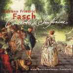 Cover for album: Johann Friedrich Fasch, Main-Barockorchester Frankfurt – Concerti & Sinfoniae(SACD, Album)