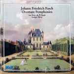 Cover for album: Johann Friedrich Fasch, Les Amis De Philippe, Ludger Rémy – Overture Symphonies(CD, Stereo)