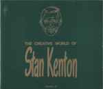 Cover for album: Arkansas TravellerStan Kenton – The Creative World Of Stan Kenton(5×CD, Reissue, Stereo, Mono, Box Set, )