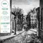 Cover for album: Fauré, Debussy - Gaby Casadesus, Pro Musica Orchestra Conductor Eugène Bigot – Fantasy For Piano & Orchestra  Opus 111 / Pour Le Piano(LP, 10
