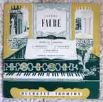 Cover for album: Gabriel Fauré / Germaine Thyssens-Valentin – Thème Et Variations / 3e Impromptu / 4e Nocturne / 3e Barcarolle(LP, 10