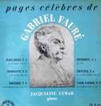 Cover for album: Gabriel Fauré / Jacqueline Eymar – Pages Célèbres De Gabriel Fauré(LP, 10