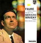 Cover for album: Fauré - Gérard Souzay, Dalton Baldwin – La Bonne Chanson And Other Songs