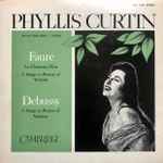 Cover for album: Phyllis Curtin - Fauré, Debussy – La Chanson D'Ève / 6 Songs To Poems Of Verlaine