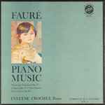 Cover for album: Faure, Evelyne Crochet – Piano Music Vol. I