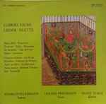 Cover for album: Gabriel Fauré - Charlotte Lehmann, Gérard Friedmann, Franz Zubal – Lieder - Duette(LP, Stereo)