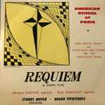 Cover for album: American School Of Paris, Monique Lasserre, René Chauvaut, Gabriel Fauré – Requiem de Gabriel Fauré(LP)