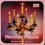 Cover for album: Fauré, Esteban Sánchez – Recital Fauré