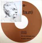 Cover for album: Fauré, Alex Van Amerongen – Alex Van Amerongen Speelt Fauré(LP, Album)
