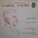 Cover for album: Gabriel Fauré, Jacques Herbillon, Théodore Paraskivesco – Mélodies Op. 1-2-4-5-6-7-8
