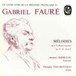 Cover for album: Gabriel Fauré, Jacques Herbillon, Théodore Paraskivesco – Mélodies: Op. 61 