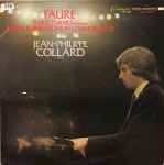 Cover for album: Faure, Jean-Philippe Collard – Faure, 13 Nocturnes (Complete), Theme & Variations In C Minor Op.73(2×LP)