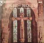 Cover for album: Fauré / The Schola Cantorum Of Ampleforth Abbey – Requiem(LP)