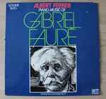 Cover for album: Gabriel Fauré, Albert Ferber – Piano Music Of Gabriel Faure - Volume Two