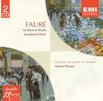Cover for album: Fauré, Orchestre Du Capitole De Toulouse, Michel Plasson – Orchestral Works & Incidental Music