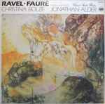 Cover for album: Ravel - Fauré, Christina Bolze - Jonathan Alder – Sonaten Für Violine Und Klavier(LP)