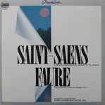 Cover for album: Saint-Saens / Faure – Kuhmon Kamarimusiikki 1985(LP, Stereo)