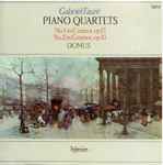 Cover for album: Gabriel Fauré, Domus – Piano Quartets (No. 1 In C Minor, Op 15 / No. 2 In G Minor, Op 45)