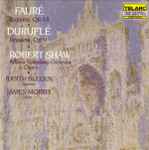 Cover for album: Fauré • Duruflé • Robert Shaw, Atlanta Symphony Orchestra & Chorus • Judith Blegen, James Morris (5) – Requiem, Op. 48 / Requiem, Op. 9