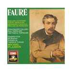 Cover for album: Gabriel Fauré, Orchestre National Du Capitole De Toulouse, Michel Plasson – L'Oeuvre D' Orchestre, Vol. II