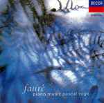 Cover for album: Fauré / Pascal Rogé – Piano Music