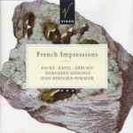 Cover for album: Fauré · Ravel · Debussy, Northern Sinfonia, Jean-Bernard Pommier – French Impressions