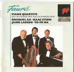 Cover for album: Fauré : Emanuel Ax • Isaac Stern • Jaime Laredo • Yo-Yo Ma – Piano Quartets (No. 1 In C Minor, Op.15 • No. 2 in G Minor, Op.45)