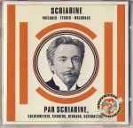Cover for album: Scriabine, Goldenweiser, Feinberg, Neuhaus, Sofronitsky – Scriabine And The Scriabinians