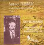 Cover for album: Samuil Feinberg Samuel Feinberg Robert Schumann – Schumann(CD, Compilation)