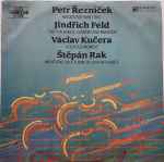 Cover for album: Petr Řezníček, Jindřich Feld, Václav Kučera, Štěpán Rak – Moods For Wind Trio / Trio For Hoboe, Clarinet And Bassoon / A Serious Moment / Variations On A Theme Of John W. Duarte(LP, Album, Stereo)