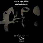 Cover for album: Morton Feldman - Aki Takahashi – Triadic Memories(CD, Album)
