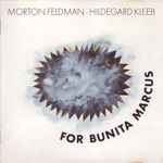Cover for album: Morton Feldman - Hildegard Kleeb – For Bunita Marcus