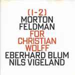 Cover for album: For Christian Wolff(2×CD, Album)