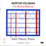 Cover for album: Morton Feldman - John Tilbury – For Bunita Marcus(CD, Album)